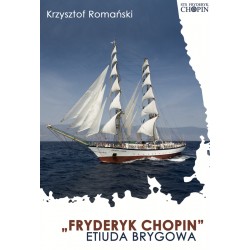 "Fryderyk Chopin" Etiuda Brygowa 
