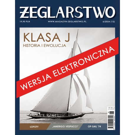 Magazyn "ŻEGLARSTWO" 6/2024 (12) - wersja elektroniczna