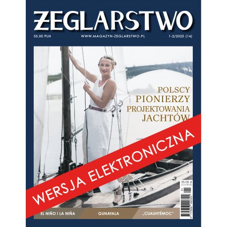 Magazyn "ŻEGLARSTWO" 1-2/2025 (14) - wersja elektroniczna